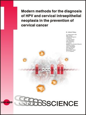 cover image of Modern methods for the diagnosis of HPV and cervical intraepithelial neoplasia in the prevention of cervical cancer
